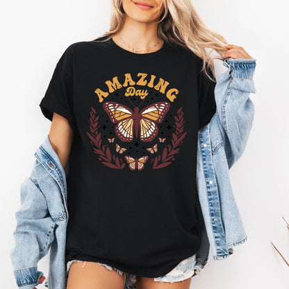 Amazing Day Shirt, Positive Shirt,  Motivational Butterfly T-shirt